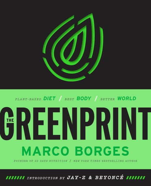 The Greenprint: Plant-Based Diet, Best Body, Better World cover