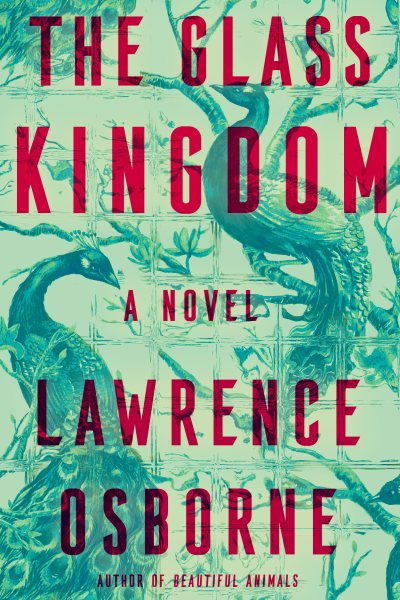 The Glass Kingdom: A Novel cover
