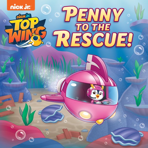 Penny to the Rescue! (Top Wing) (Pictureback(R)) cover