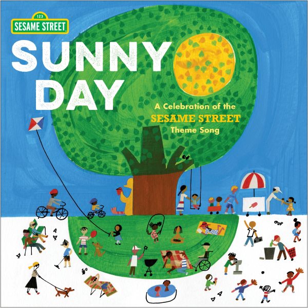 Sunny Day: A Celebration of the Sesame Street Theme Song cover