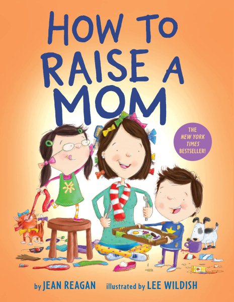 How to Raise a Mom (How To Series) cover