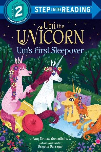 Uni the Unicorn Uni's First Sleepover (Step into Reading) cover