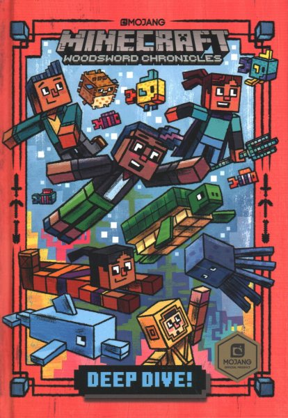 Deep Dive! (Minecraft Woodsword Chronicles #3) (paperback) cover