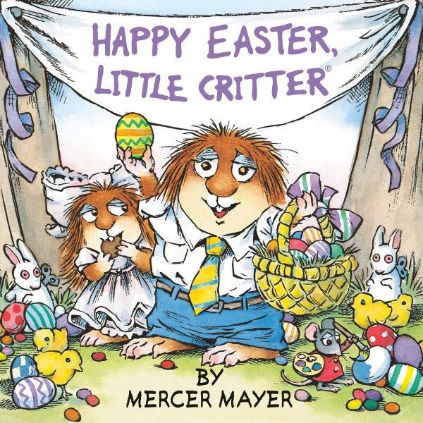 Happy Easter, Little Critter (Little Critter) (Pictureback(R)) cover