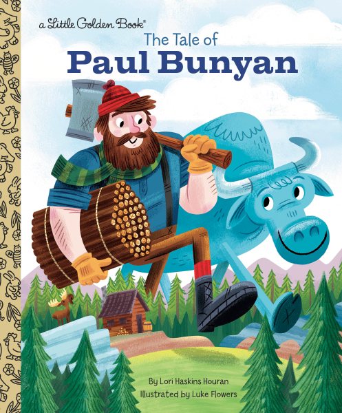 The Tale of Paul Bunyan (Little Golden Book) cover