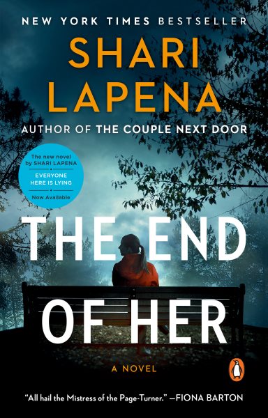 The End of Her: A Novel cover