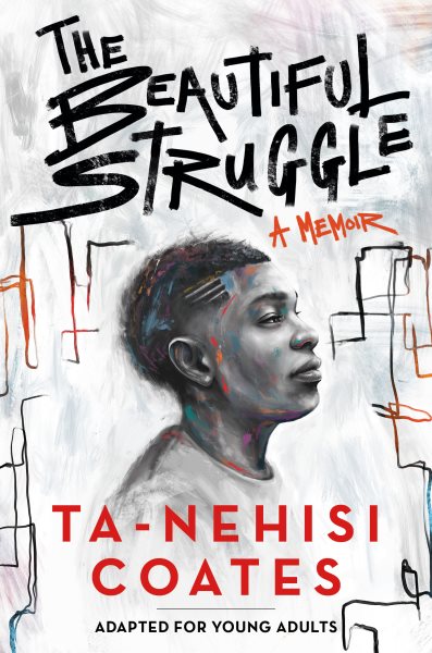 The Beautiful Struggle (Adapted for Young Adults) cover