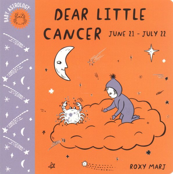 Baby Astrology: Dear Little Cancer cover