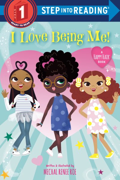 I Love Being Me! (Step into Reading) cover
