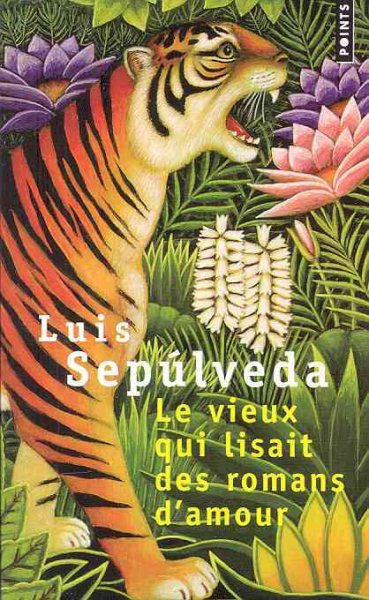 Le Vieux Qui Lisait des Romans D'amour (French Edition) cover