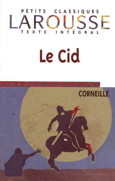 Le Cid (Petits Classiques) (French Edition) cover