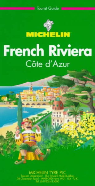 Michelin Green Guide: French Riviera (Michelin Green Tourist Guides) cover
