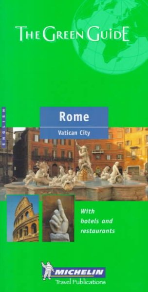Michelin THE GREEN GUIDE Rome, 3e (THE GREEN GUIDE) cover