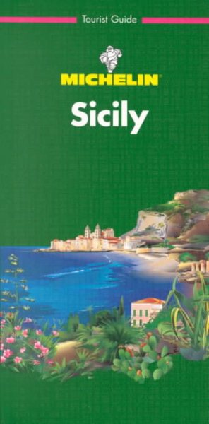Michelin THE GREEN GUIDE Sicily, 1e (THE GREEN GUIDE) cover