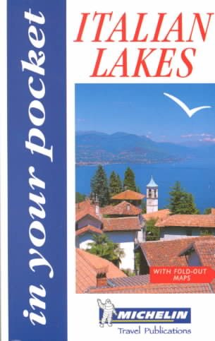 Michelin In Your Pocket Italy Lake District, 1e (In Your Pocket) cover