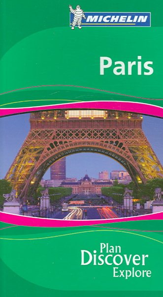 Michelin the Green Guide Paris (Michelin Green Guides) cover