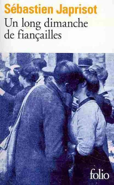 Un Long Dimanche De Fiançailles (French Edition)