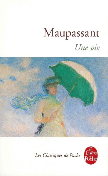 Une Vie (Le Livre de Poche) (French Edition) cover