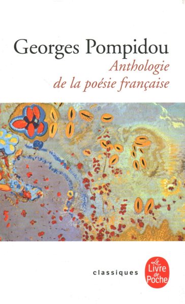 Anthologie de La Poesie Francaise (French Edition) (Ldp Classiques) cover
