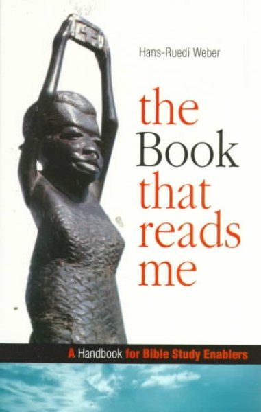 The Book That Reads Me: A Handbook for Bible Study Enablers cover