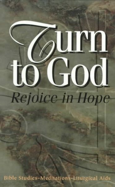 Turn to God: Rejoice in Hope cover