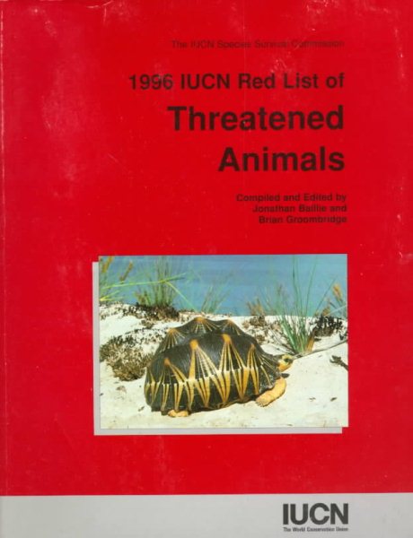 1996 IUCN Red List of Threatened Animals (Iucn Conservation Library) cover