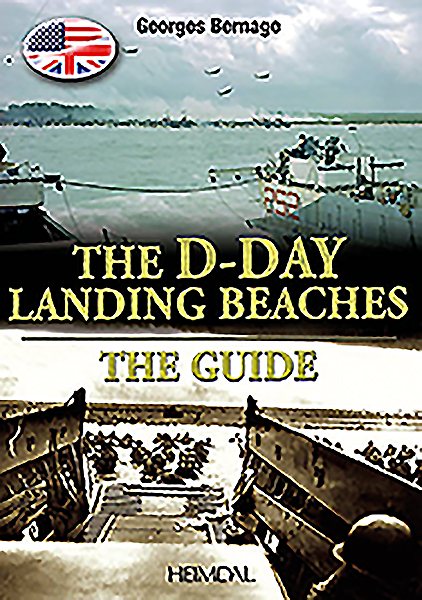 D-DAY LANDING BEACHES: The Guide cover