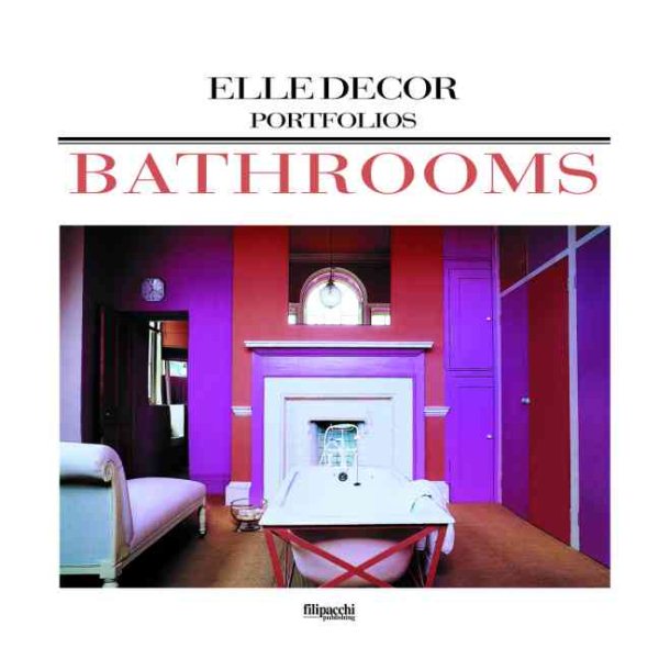 Bathrooms (Elle Decor Portfolios) cover