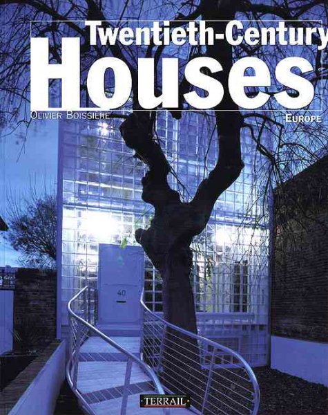 Twentieth-Century Houses: Europe cover