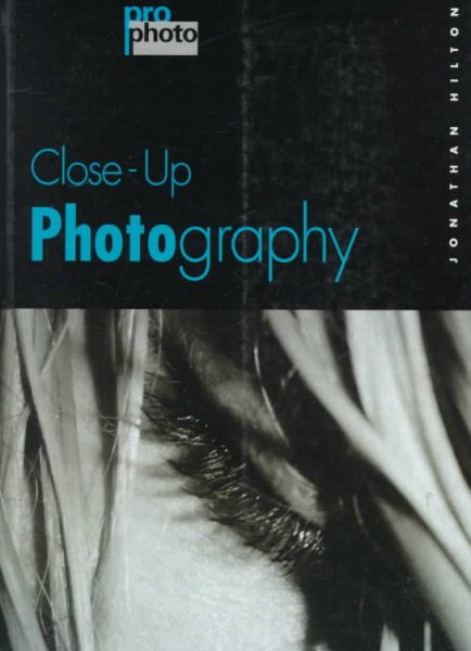 Close-Up Photography (Pro-Photo) cover