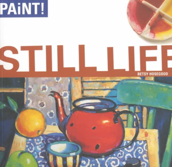 Still Life (Paint! Series) cover