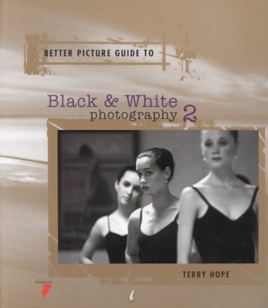 Better Picture Guide to Black & White Photography 2 cover