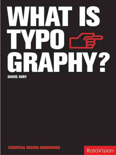 What Is Typography? (Essential Design Handbooks) cover