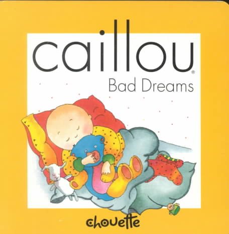 Caillou Bad Dreams (Compass) cover