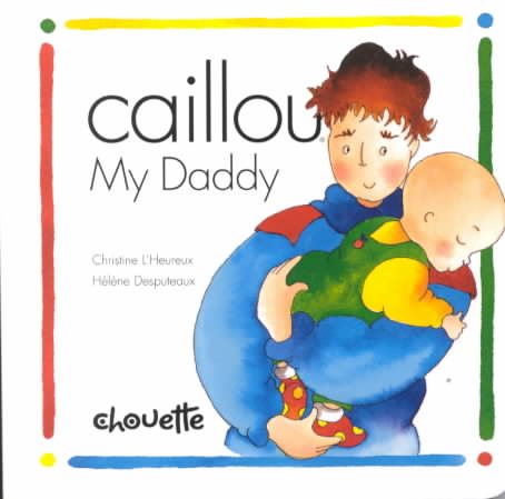 Caillou My Daddy cover