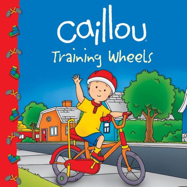 Caillou: Training Wheels (Clubhouse) cover