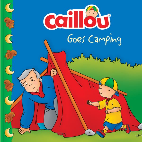 Caillou Goes Camping (Clubhouse) cover