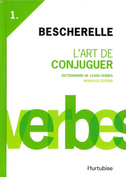 Art de conjuguer (L') Bescherelle (French Edition) cover