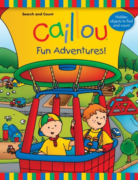 Caillou: Fun Adventures!: Search and Count Book cover