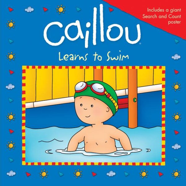 Caillou Learns to Swim (Playtime series) cover
