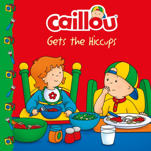 Caillou Gets the Hiccups! (Clubhouse) cover