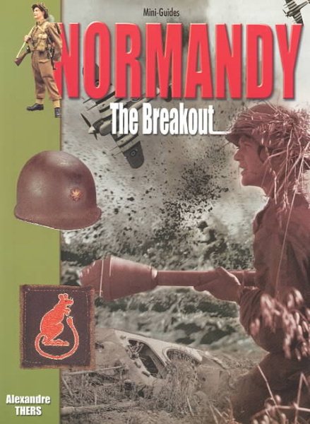 Normandy: The Breakout (Mini-Guides) cover
