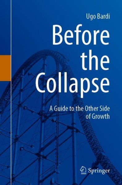 Before the Collapse: A Guide to the Other Side of Growth cover