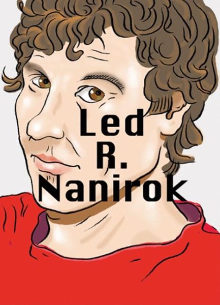 Daniel Knorr: Led R. Nanirok cover