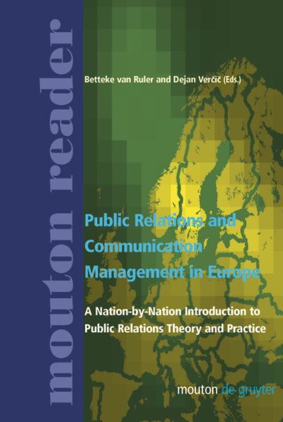 Public Relations and Communication Management in Europe (Mouton Reader) cover