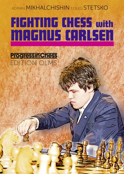 Fighting Chess With Magnus Carlsen (Progress in Chess) cover