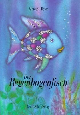 Regenbogenfisch GR Rainbow Fish (German Edition) cover