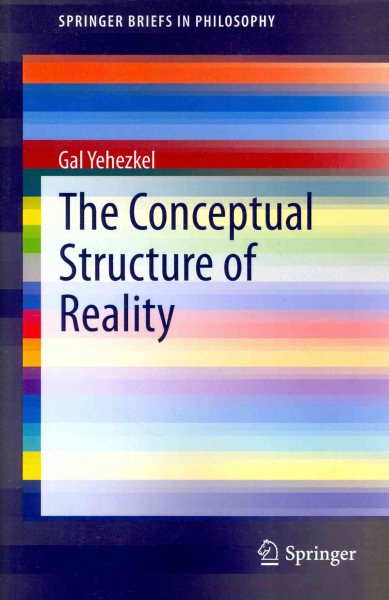 The Conceptual Structure of Reality (SpringerBriefs in Philosophy) cover