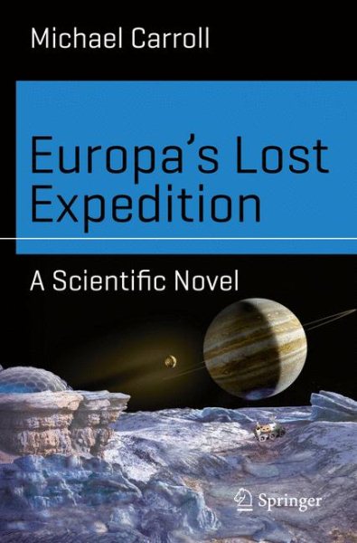Europa’s Lost Expedition: A Scientific Novel (Science and Fiction) cover