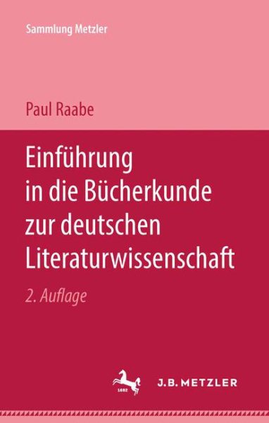 Einführung in die Bücherkunde zur deutschen Literaturwissenschaft (Sammlung Metzler) (German Edition) cover
